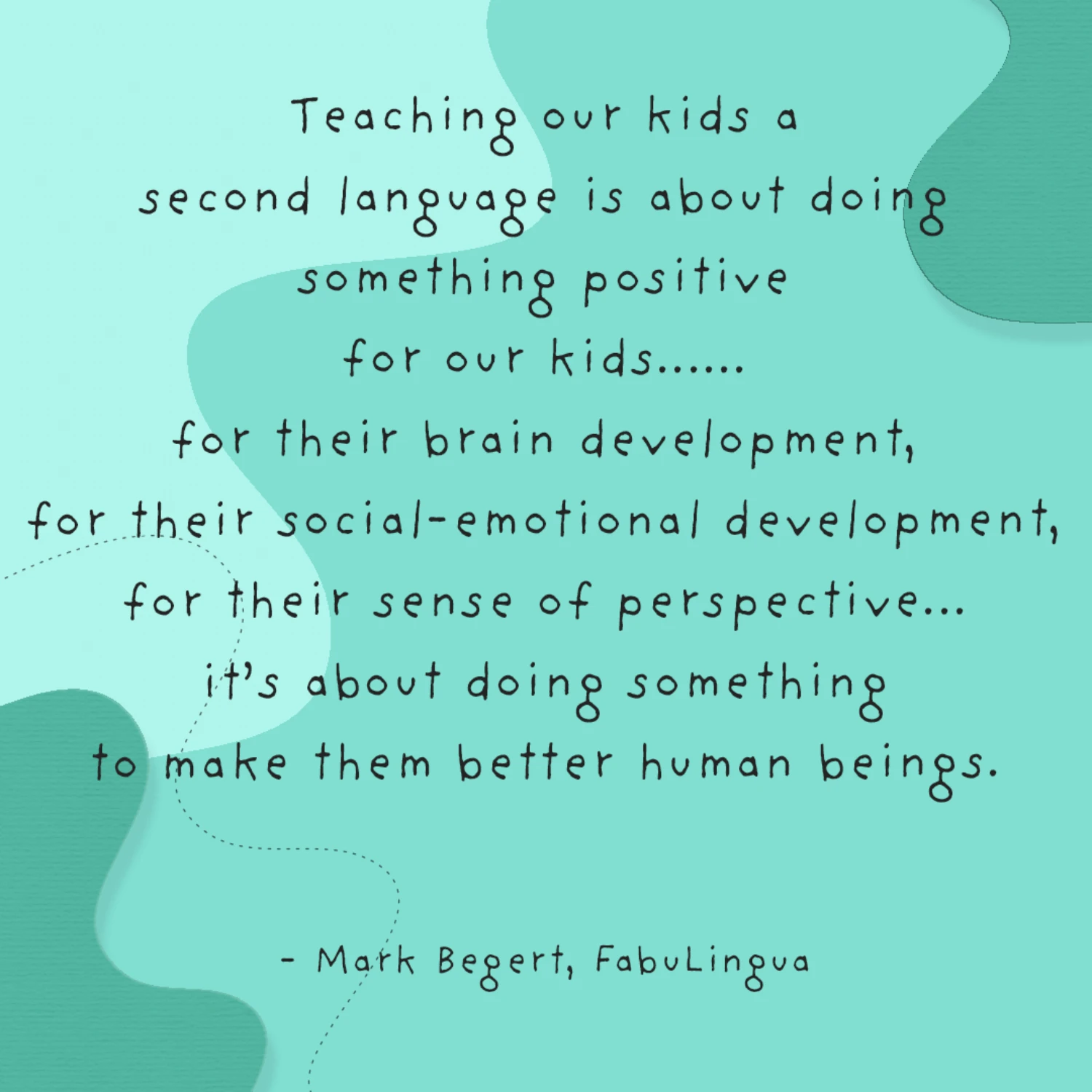 Second Language Inspiration Quotes