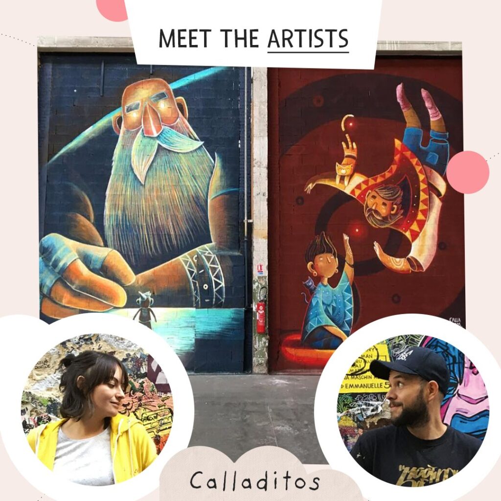 Meet the Artists – Calladitos: Two murals featuring whimsical characters with portraits of the Calladitos artist duo below.