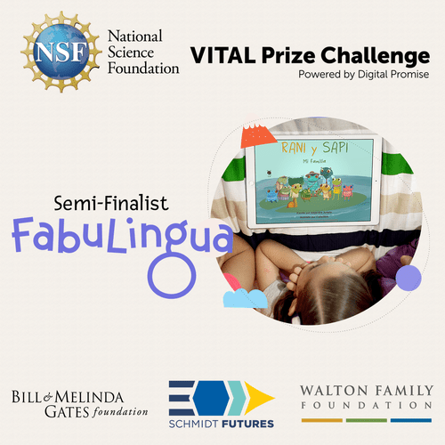 FabuLingua is a NSF VITAL Prize Challenge Semi-Finalist!